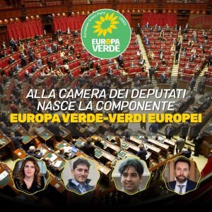 È nata la componente parlamentare di Europa Verde alla Camera